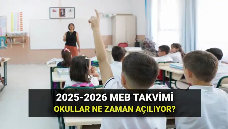 Yaz Tatilinin Ardından Okullar Ne Zaman Açılıyor? İşte Tüm Tarihler!