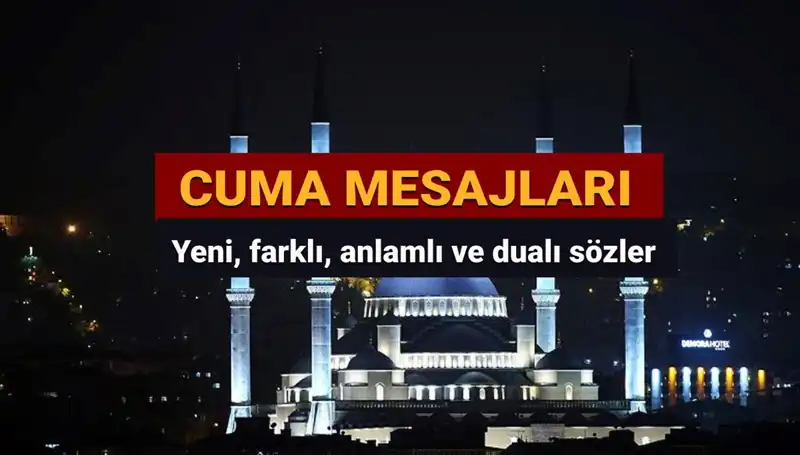 2025'te Dualı Cuma Mesajları: En Güzel ve Anlamlı Seçenekler