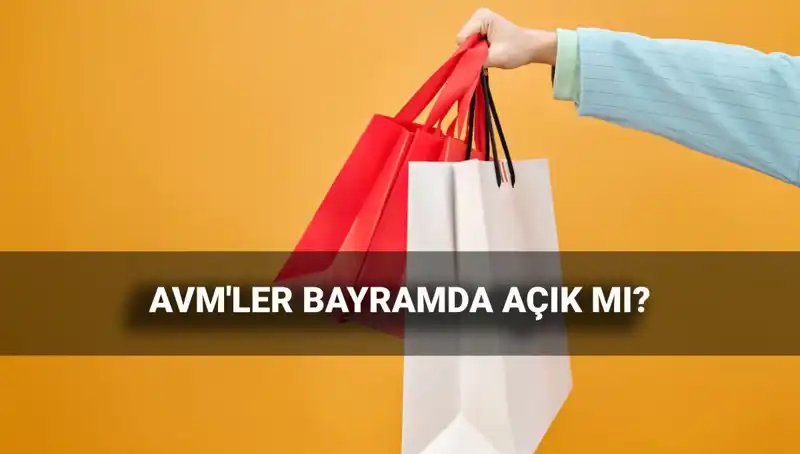 2025 Kurban Bayramı’nda AVM’ler Açık mı? Çalışma Saatleri Neler?