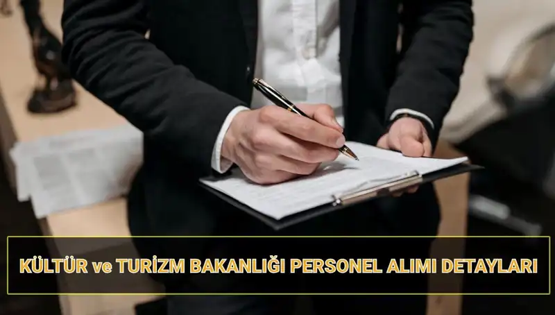 Kültür ve Turizm Bakanlığı 130 Sözleşmeli Personel Alımına Çıkıyor!