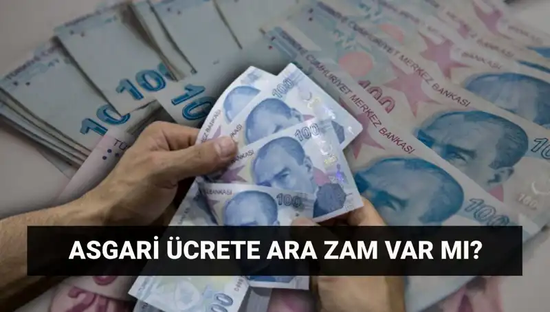Temmuz Ayında Asgari Ücrete Ara Zam Olacak mı?