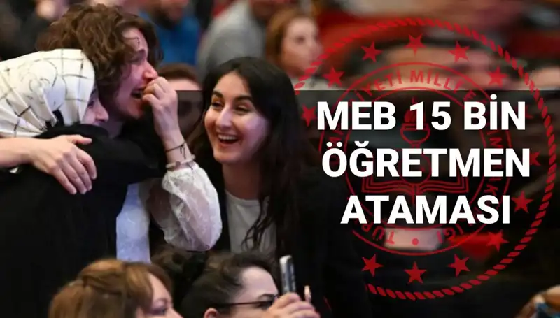 15 Bin Öğretmen Atama Sonuçları Açıklanıyor: MEB'den Beklenen Tarih