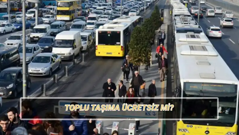 20 Nisan’da Toplu Taşımada Ücretsiz Seyahat İmkanı Var mı?