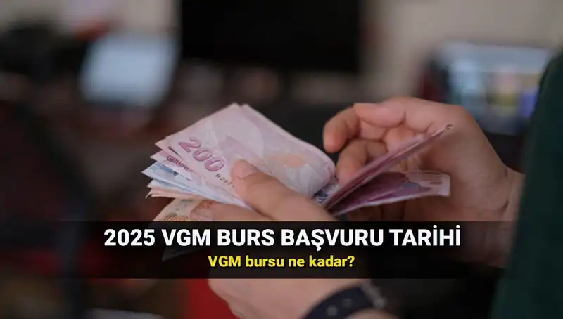 2025 VGM Burs Başvuru Ekranı Açıldı: Detaylar Burada!