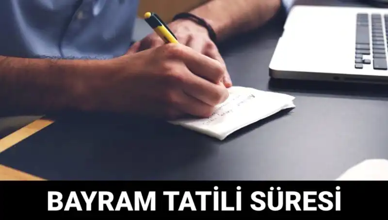 Bayram Tatili Ne Zaman Bitecek? 2023’teki Tarihler ve Detaylar