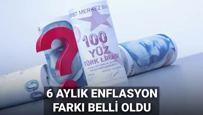 2025'te Memur ve Emekli Maaşları: 6 Aylık Enflasyon Farkı Nedir?