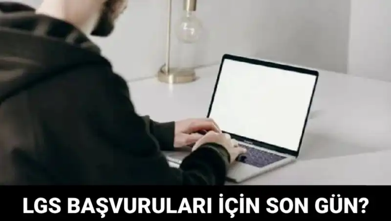 2025 LGS Başvuruları İçin Son Gün: Tarih ve Detaylar Açıklandı
