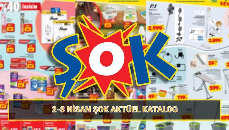 Nisan Ayının İhtiyaçlarını Karşılayacak ŞOK Kataloğu Yayında!